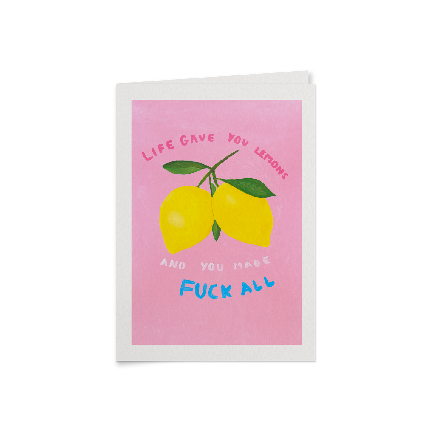 Life Gave You Lemons Card