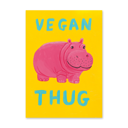 Vegan Thug Print