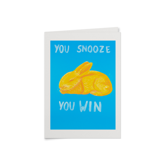 You Snooze You Win Card